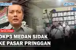 DKP3-Medan-Sidak-ke-Pasar-Pringgan-15-Sampel-Beras-Premium-di-bawa-ke-Laboratoriumss.jpg