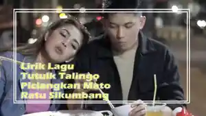 Lirik-Lagu-Minang-Tutuik-Talingo-Piciangkan-Mato-Dinyanyikan-Oleh-Ratu-Sikumbang.jpg
