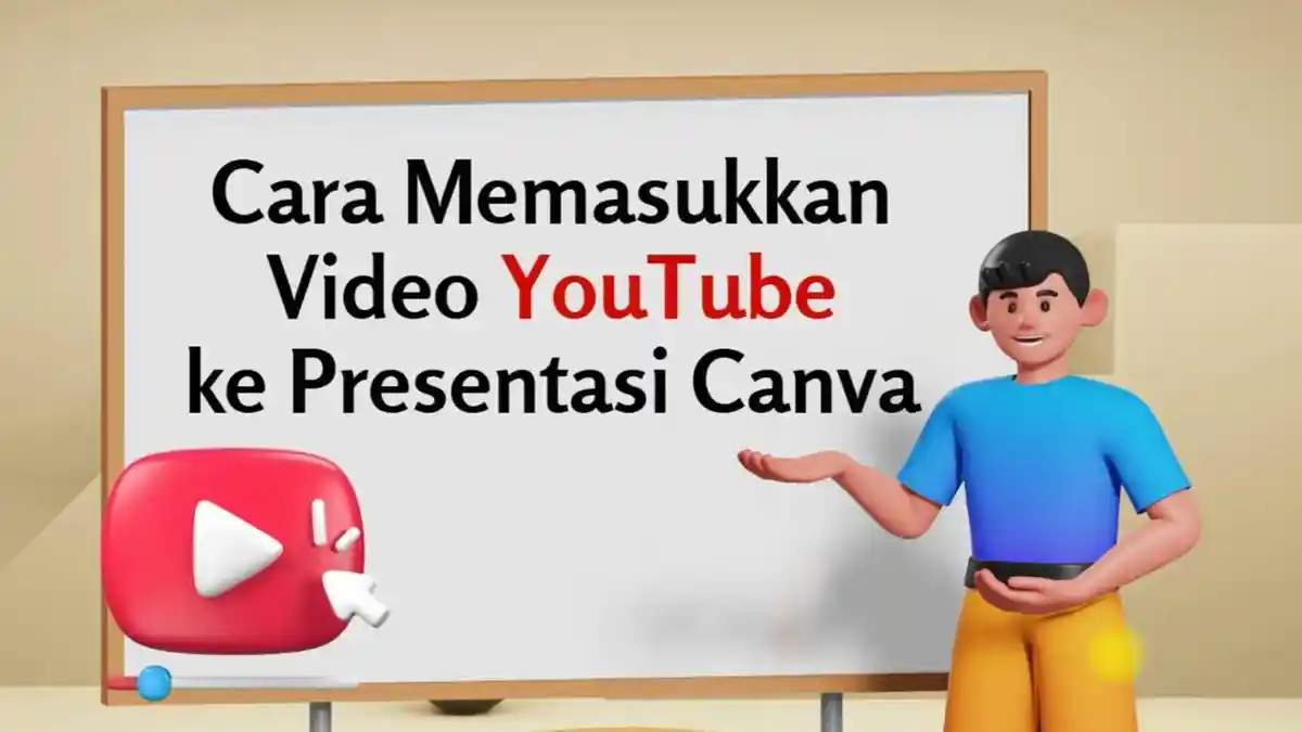 Bagaimana Cara Menyematkan Video Youtube ke Dalam Desain Canva agar Dapat Diputar Langsung?