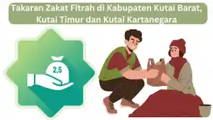 Inilah-Takaran-Zakat-Fitrah-di-Kabupaten-Kutai-Barat-Kutai-Timur-dan-Kutai-Kartanegara.jpg
