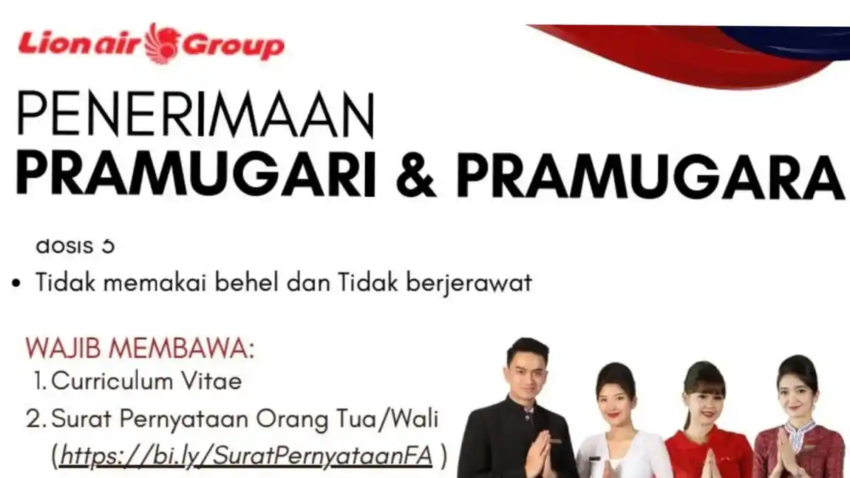 Pengen Jadi Pramugari dan Pramugara? Lion Group Buka Rekrutmen Minimal Lulusan SMA Sederajat