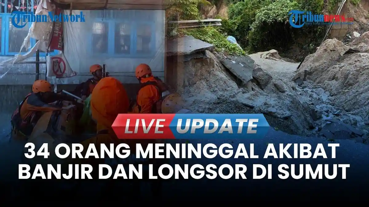 UPDATE Korban Meninggal akibat Banjir Aceh, Sumut dan Sumbar: Total 87, Paling Banyak Sumut
