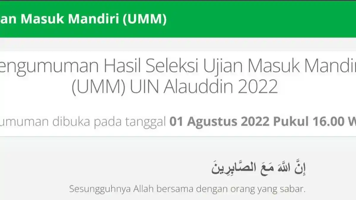 Link Pengumuman Seleksi Ujian Jalur UMM UIN Alauddin Makassar, Baru Bisa Diakses Sore Nanti