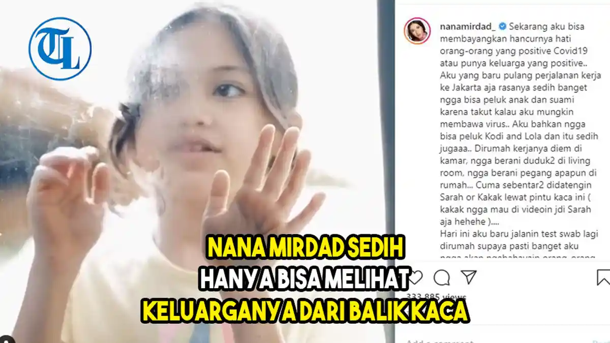 VIDEO Nana Mirdad Sedih Hanya Bisa Melihat Keluarganya dari Balik Kaca