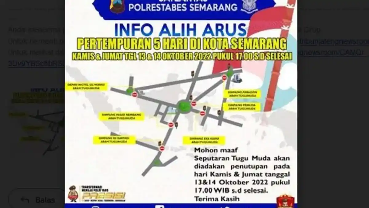PENGUMUMAN! Dimulai Sore Ini, Empat Ruas Jalan Menuju Tugu Muda Semarang Akan Ditutup dan Dialihkan
