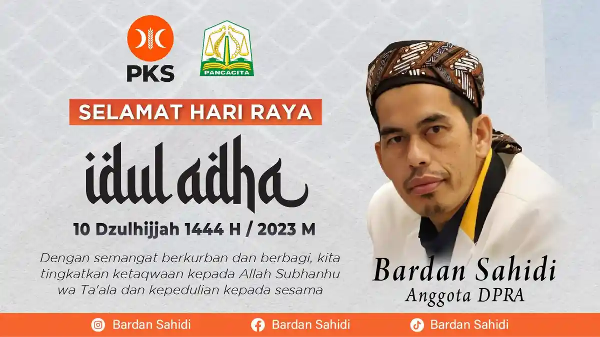 Ucapan Selamat Hari Raya Idul Adha 1444 H dari Bardan Sahidi
