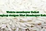 Waktu-membayar-zakat-dilengkapi-dnegan-niat-membayar-zakat.jpg