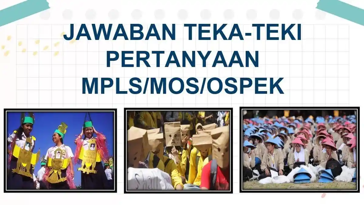 Jawaban Teka-teki MPLS 2024, Chiki Mal Jakarta, Snack Terkenal, Permen Maksiat, Cokelat Jerawatan