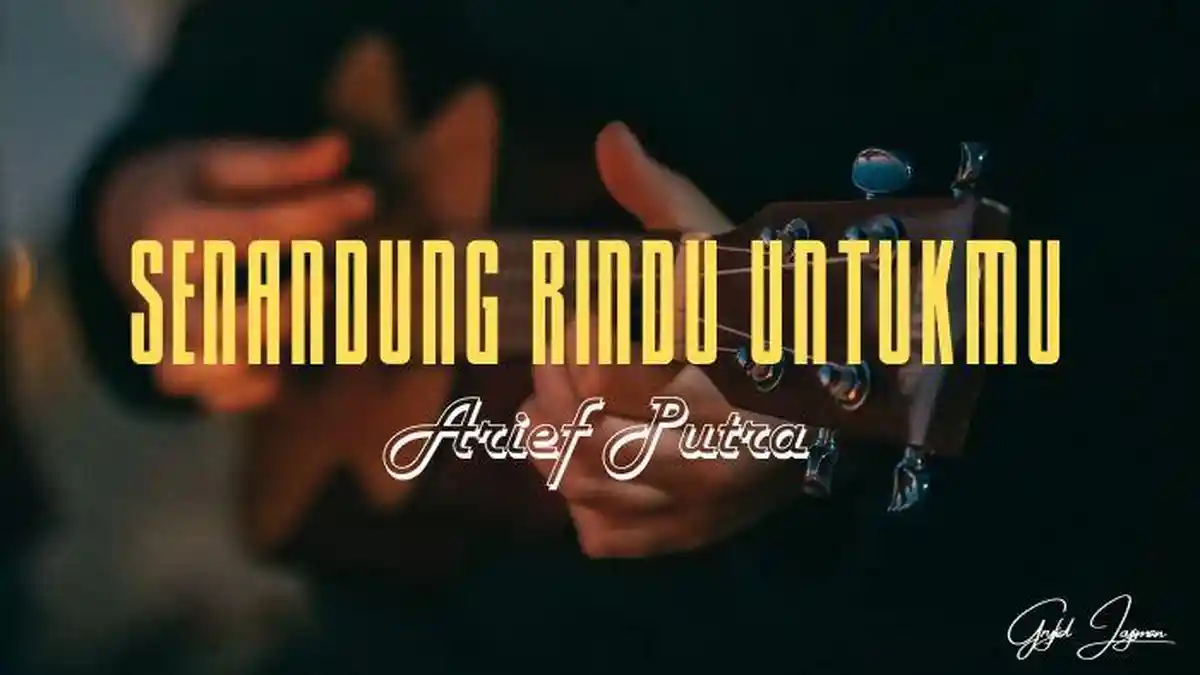 Lirik Lagu Senandung Rindu Untukmu - Arief Putra, Ku Ingin Bahagia ...
