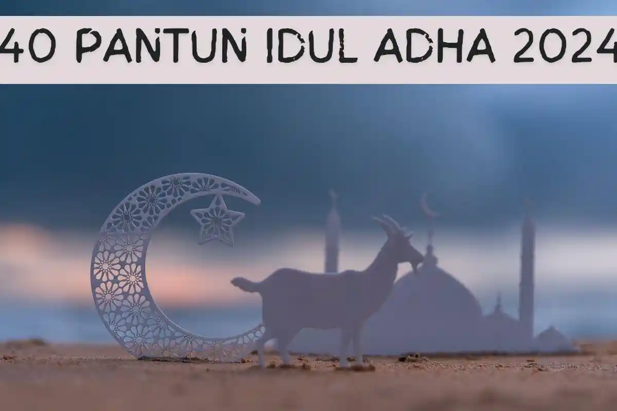 40 Pantun Idul Adha 2024 Terbaru, Unik, dan Lucu, Bisa Diucapkan Langsung atau Lewat Pesan Singkat