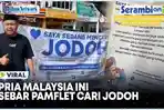 Viral-Sebar-Pamflet-Cari-Jodoh-Pria-Malaysia-Ini-Tawarkan-Hadiah-Besar.jpg