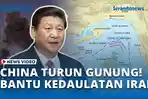 VIDEO - China Turun Gunung! Tiongkok Bentengi Selat Hormuz di Tengah Memanasnya Konflik AS - Iran