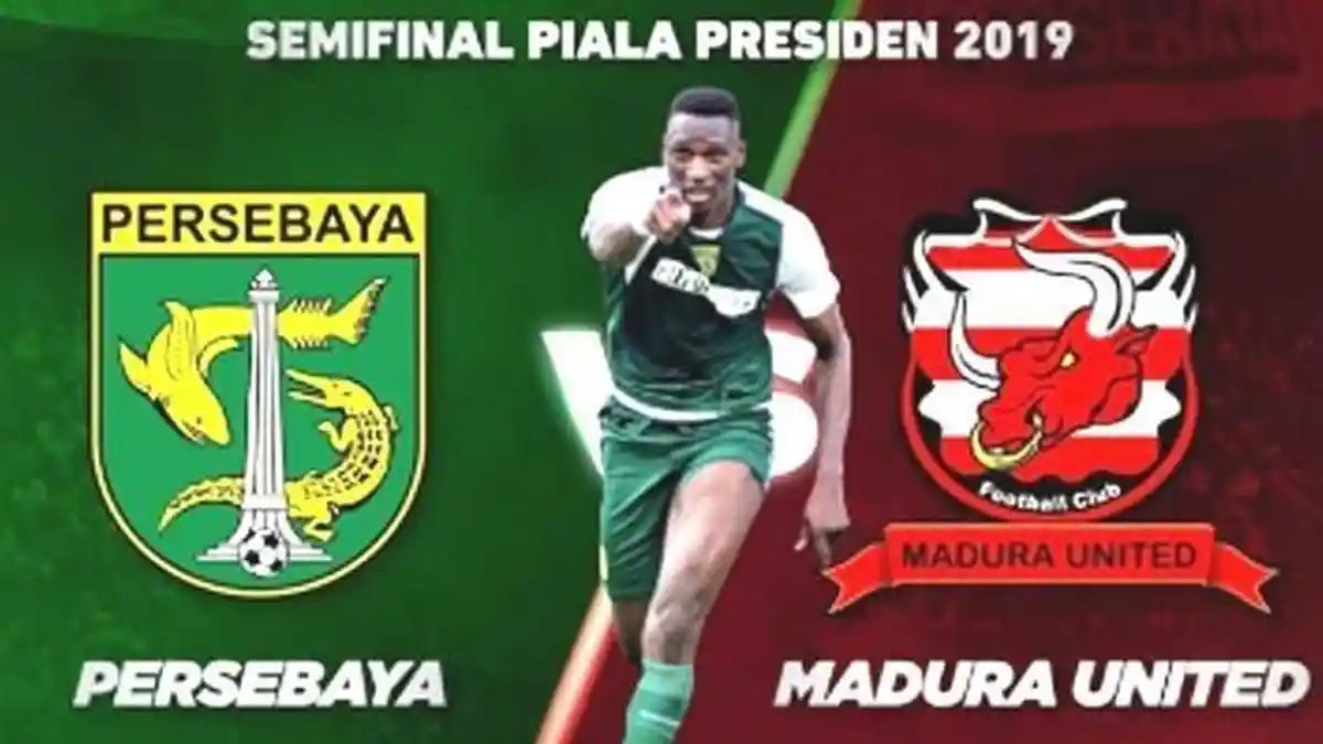 PANTAU! Hasil Madura United vs Persebaya Semifinal Piala Presiden 2019 Lewat Link Ini