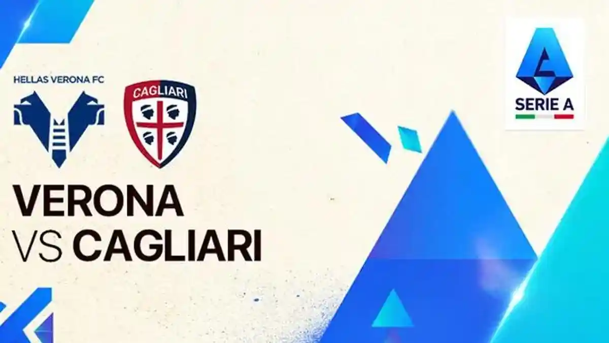 Prediksi Skor Hellas Verona vs Cagliari Serie A Selasa 29 April 2025 Jam 01.45 WIB, Link Streaming