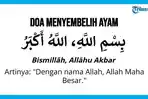 Doa Menyembelih Ayam untuk Menu Lebaran Idul Fitri, Wajib Sebut Nama Allah
