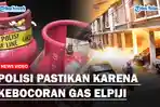 POLISI-Pastikan-Karena-Kebocoran-Gas-Elpijiss.jpg