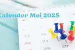 Kalender 2025: Hari Libur Nasional dan Cuti Bersama Sepanjang Bulan Mei, Catat Tanggalnya!