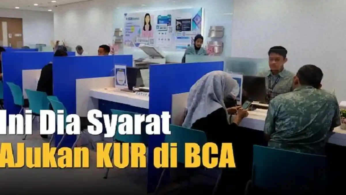 Empat Bulan Penyaluran KUR BCA 2024 Capai Rp 294,9 Miliar