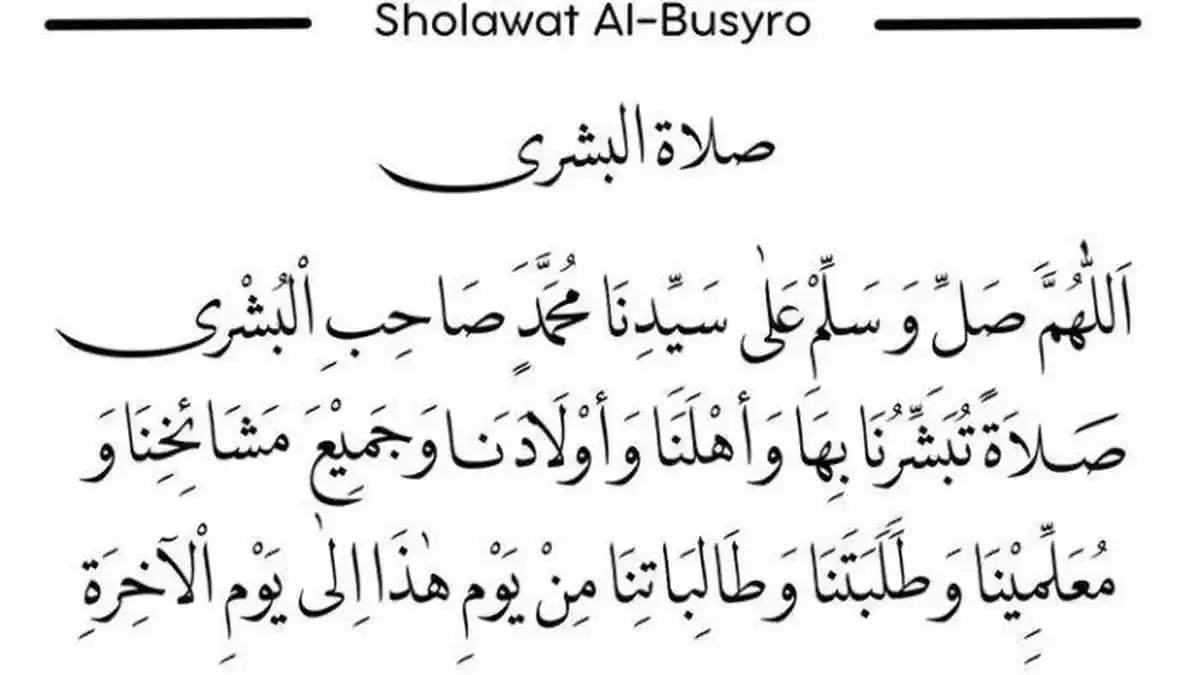 Bacaan Sholawat Busyro Lengkap Arab, Latin dan Maknanya