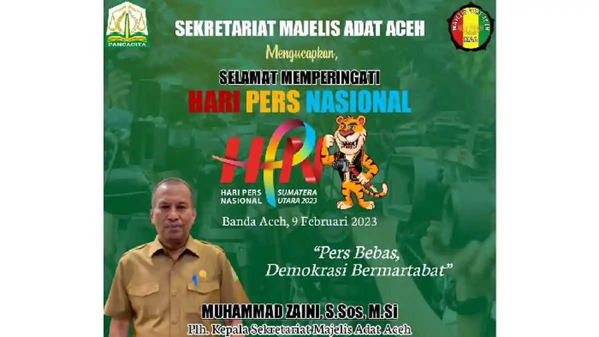 Ucapan Selamat Hari Pers Nasional 2023 dari Sekretariat Majelis Adat Aceh
