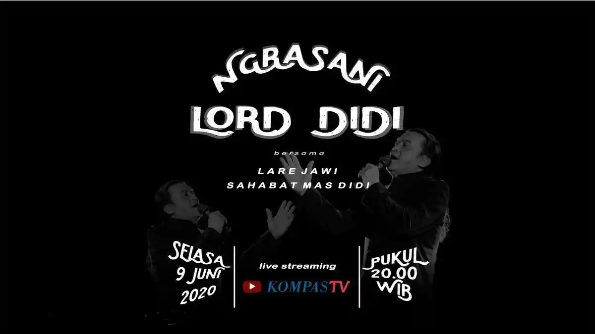 LIVE STREAMING Konser Ngrasani Lord Didi Kempot Bersama Lare Jawi Sahabat Mas Didi Pukul 20.00 WIB