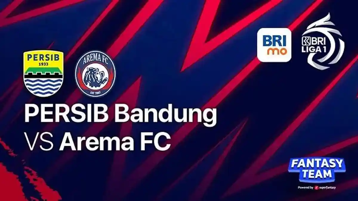 Prediksi Skor Persib Bandung vs Arema FC Lengkap Link Live Streaming dan Susunan Pemain