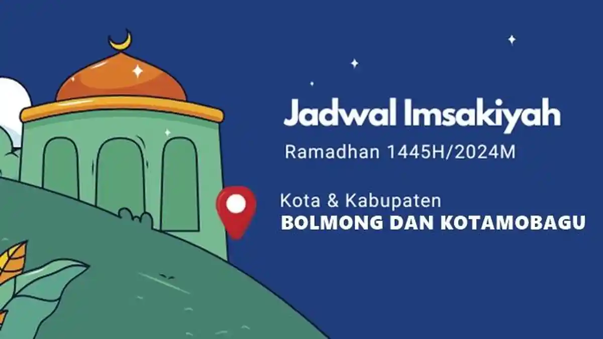 Jadwal Imsak dan Buka Puasa Hari Ini Senin 18 Maret 2024 di Bolmong dan Kotamobagu