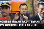 TEGAS-Kombes-Irwan-Akui-Pernah-Temani-Syahrul-Yasin-Limpo-Bertemu-Firli-Bahuri-Bantah-Beri-Uang.jpg
