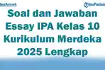 45-Soal-dan-Jawaban-Essay-IPA-Kelas-10-Kurikulum-Merdeka-2025-Lengkap.jpg