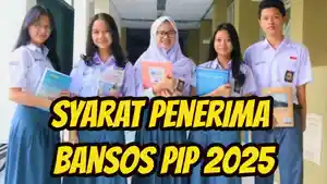 Syarat-penerima-Bansos-PIP-2025-cek-pipkemdikbudgoid-pastikan-dana-Rp-1-juta-masuk-rekening.jpg