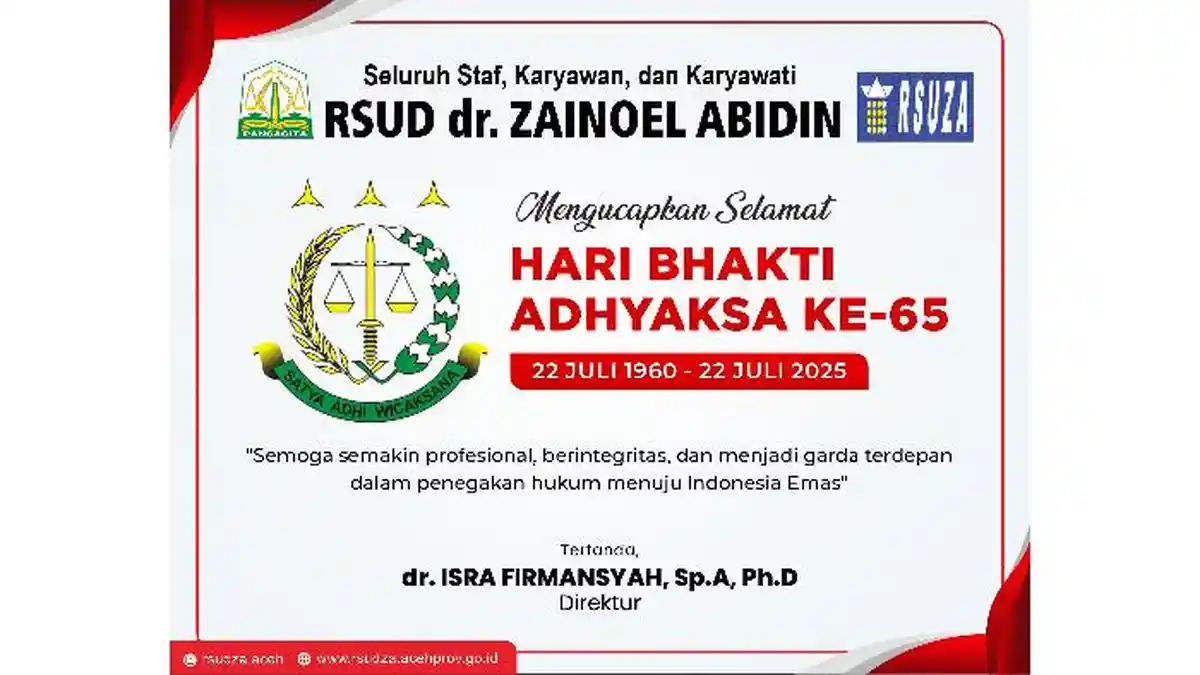 RSUD dr. Zainoel Abidin Ucapkan Selamat Hari Bhakti Adhyaksa ke-65