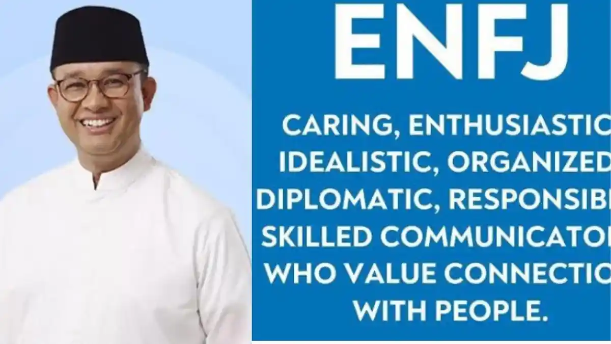 Anies Baswedan Mengaku Termasuk Type ENFJ, Apa Maksud Type ENFJ?