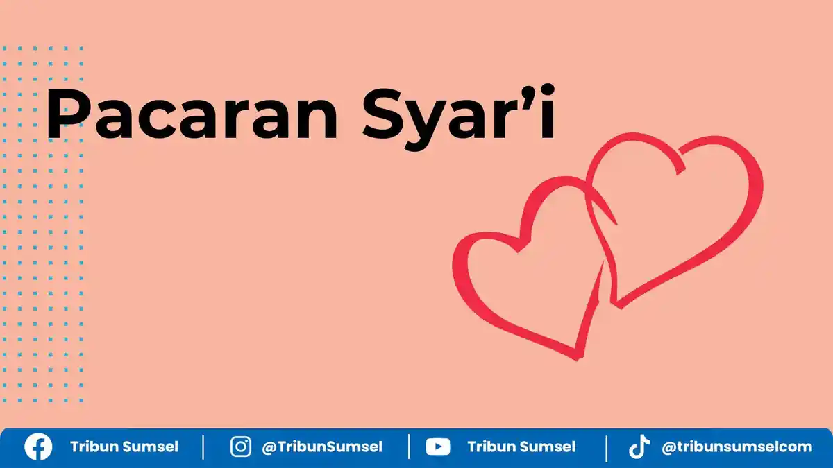 Bagaimana Pacaran yang Baik Menurut Islam, Pacaran Syar'i, Ini Kata Ustadz Adi Hidayat