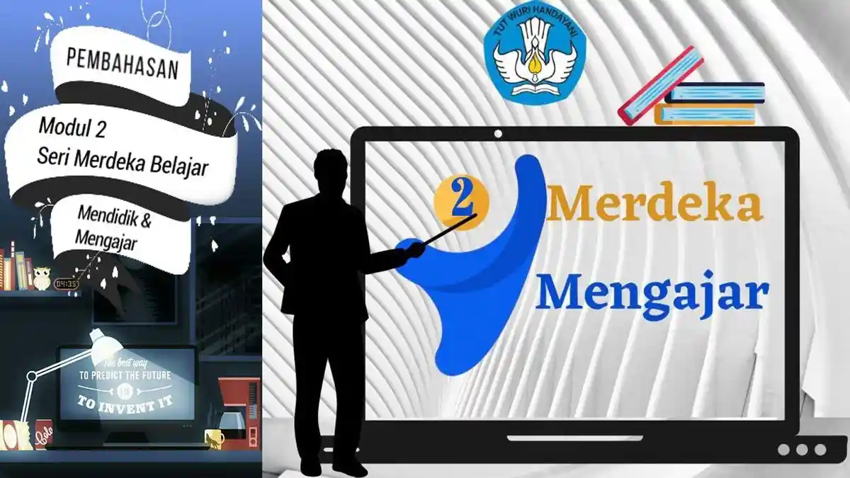 Soal & Kunci Jawaban Post Test Modul 2, Latihan Pemahaman & Cerita Reflektif Merumuskan Modul Ajar