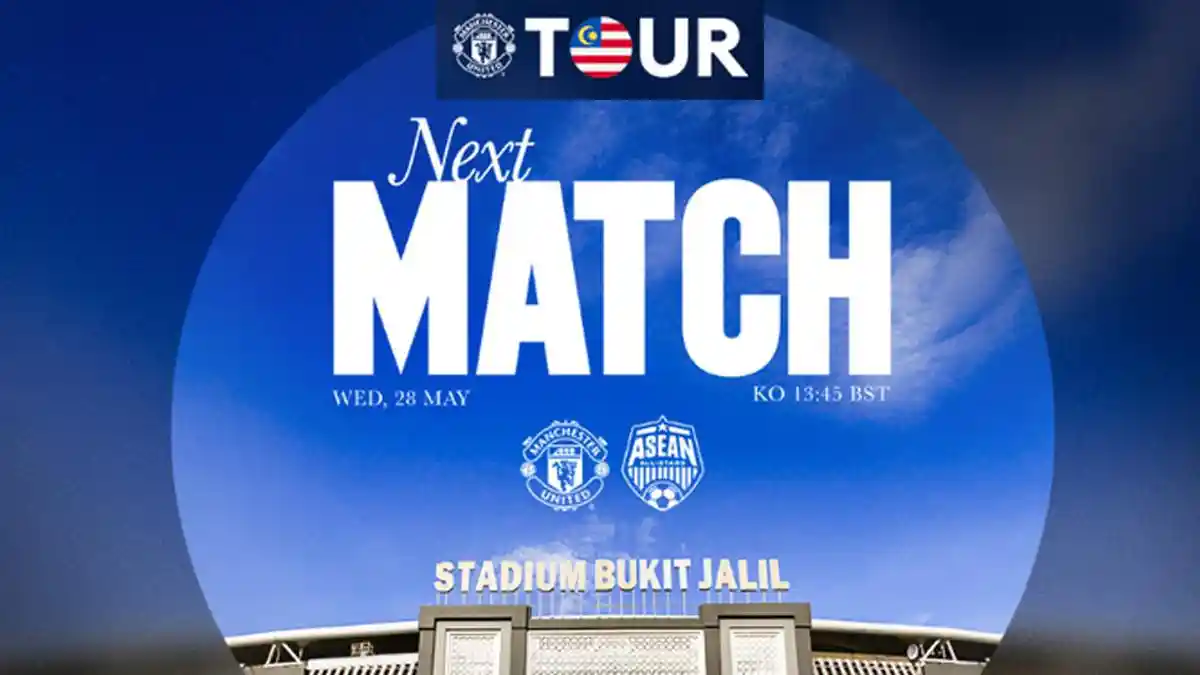 Jadwal Manchester United vs ASEAN All Star Malam Ini Kick Off 19.45 WIB, Ada 2 Pemain Indonesia