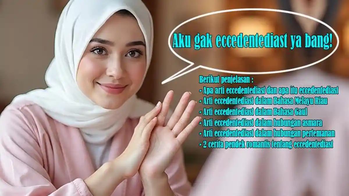 Apa Arti Eccedentediast, Arti Eccedentediast dalam Bahasa Melayu Riau ...