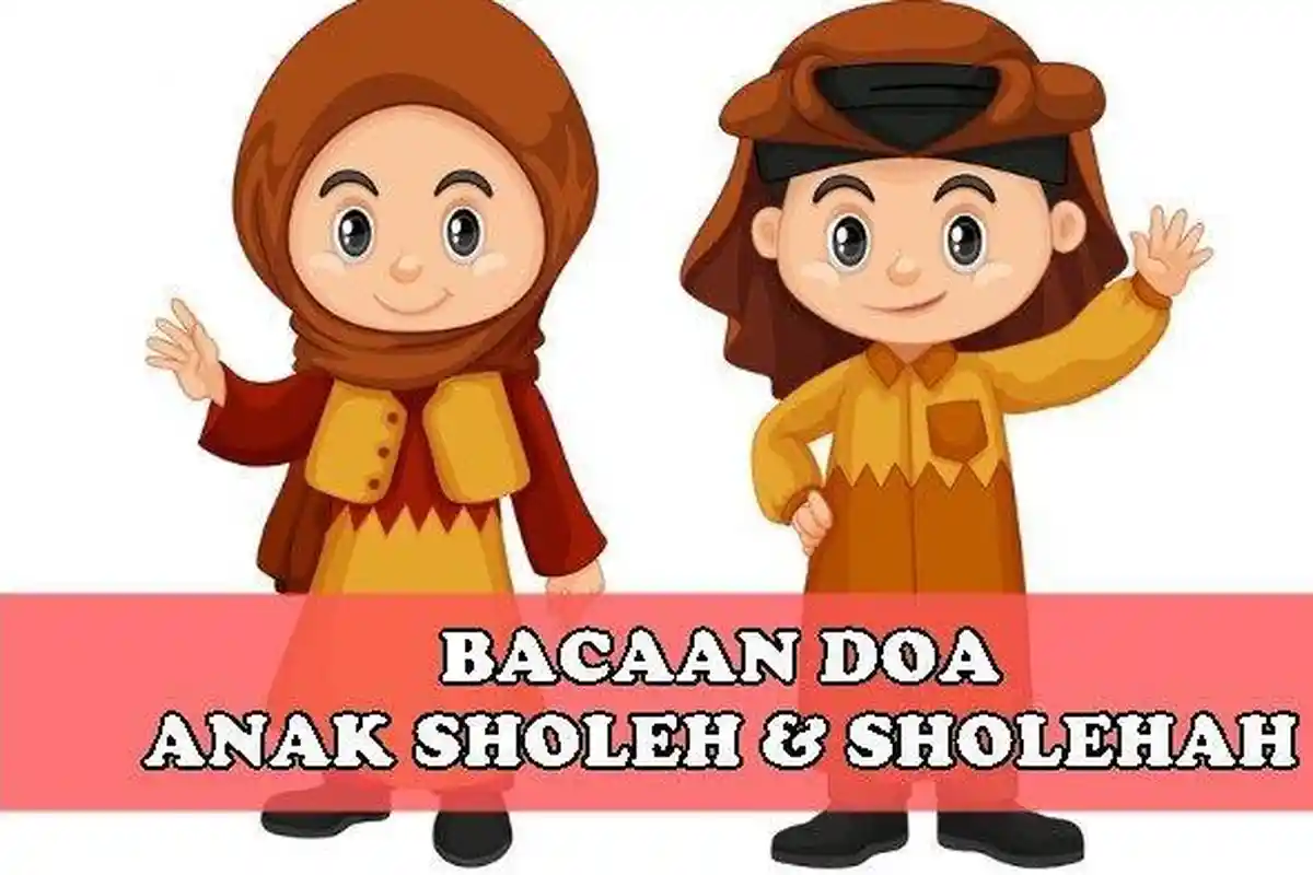 Lantunan Doa Anak Sholeh dan Sholehah Sesuai Ajaran Rasulallah SAW, Ada Tulisan Latin dan Artinya