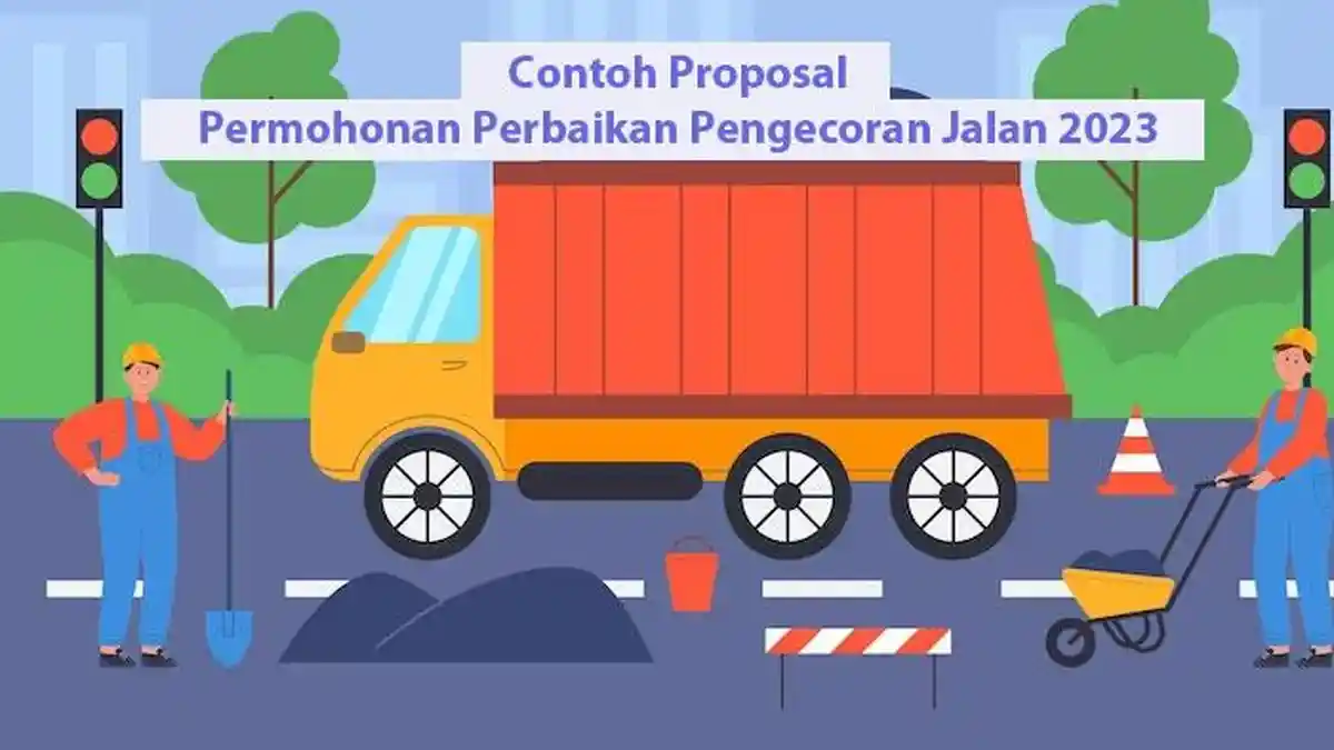 Contoh Proposal Permohonan Perbaikan Pengecoran Jalan 2023, Lengkap Dalam Bentuk Word dan PDF