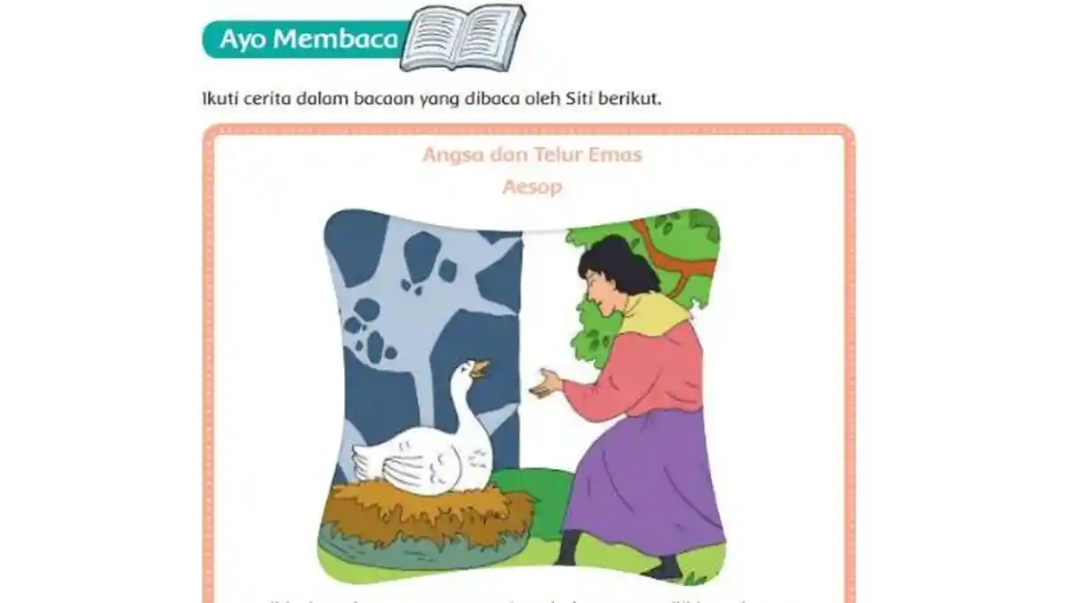 KUNCI JAWABAN Tema 8 Kelas 4 SD Halaman 127 - 128, Angsa dan Telur Emas Aesop