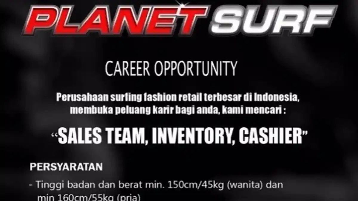 Lowongan Kerja Kendari, Planet Surf Buka Loker 3 Posisi, Persyaratan Pelamar dan Kelengkapan Berkas
