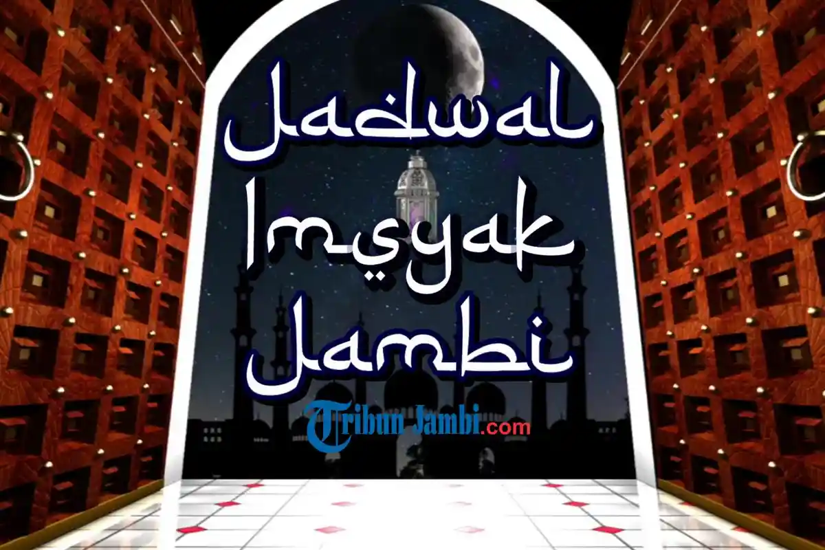 Jadwal Imsakiyah Ramadhan 1441 H/2020 Untuk Jambi hingga Jakarta, Cek Jadwal Buka Puasa di Kotamu