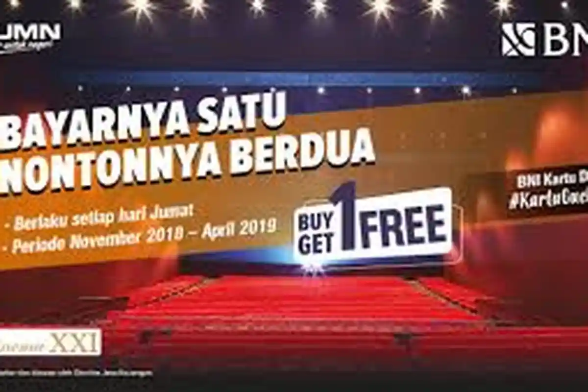 Hari Ini Promo Kartu Debit BNI, Tiket Nonton Gratis 