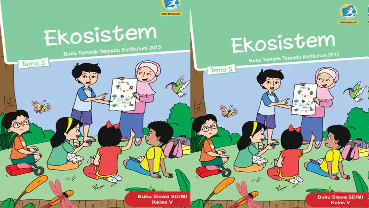 Kunci Jawaban Tema 5 Kelas 5 Halaman 2 4 5 6 7 Tema SD Pembelajaran 1 Subtema 1 Komponen Ekosistem
