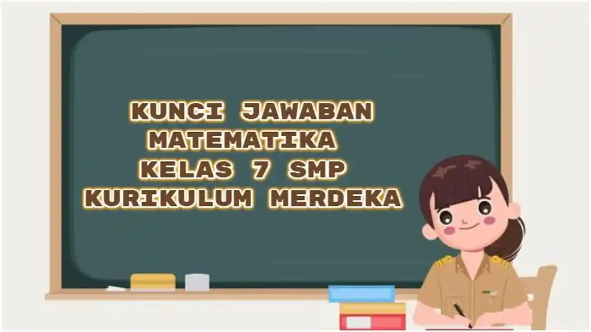 Kunci Jawaban Matematika Kelas 7 SMP Halaman 333 334: Penyajian Data