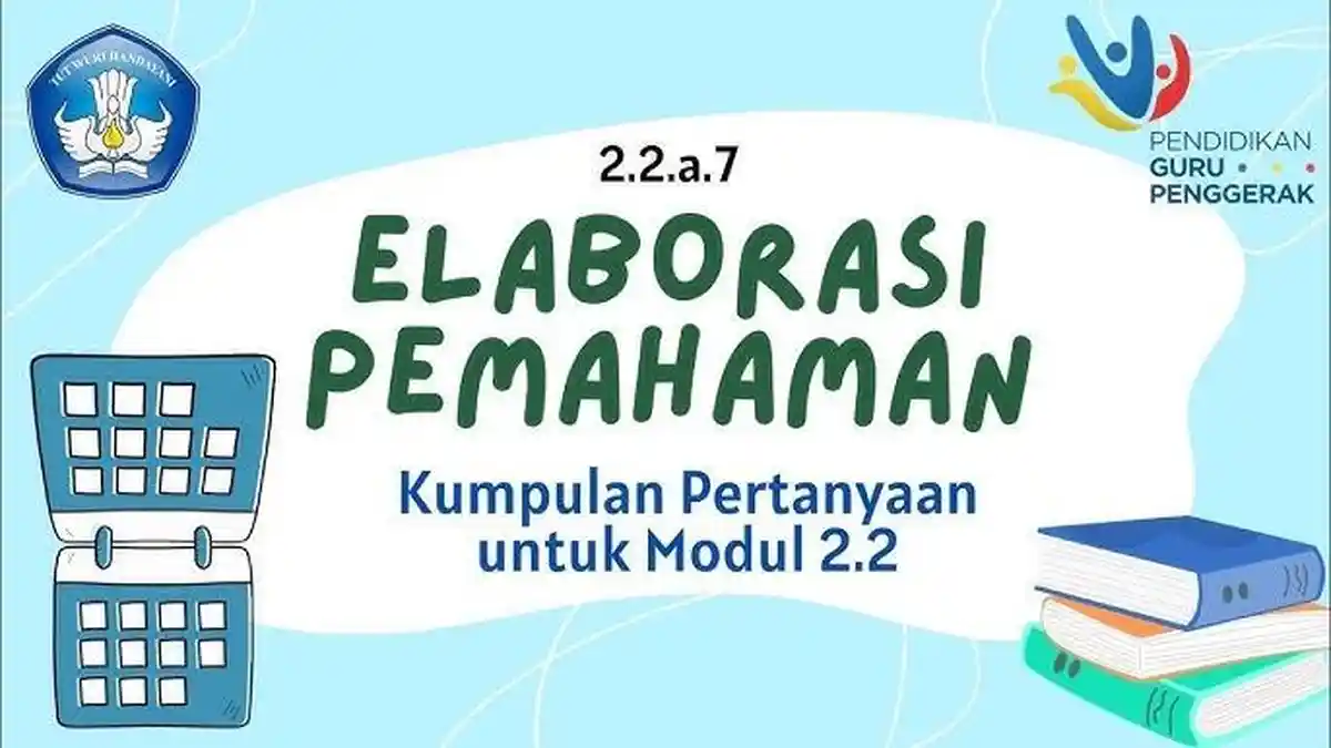 20 Referensi Lengkap Pertanyaan Elaborasi Pemahaman Modul 2.2 Pembelajaran Sosial Emosional