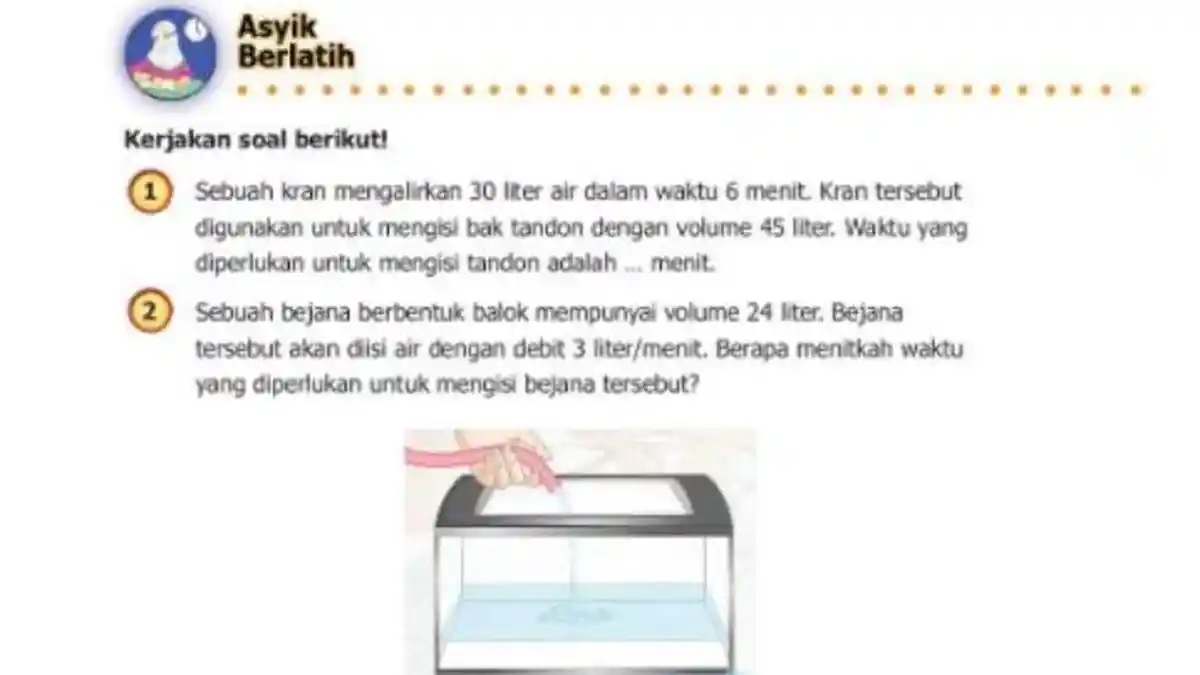 Kunci Jawaban Matematika Kelas 5 SD Halaman 80 81, Menghitung Waktu dari Volume dan Debit Air