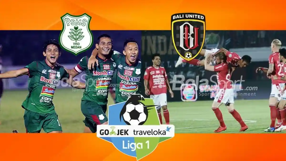 Live Indosiar! Siaran Langsung, Live Streaming PSMS Medan vs Bali United via HP: Nonton Disini