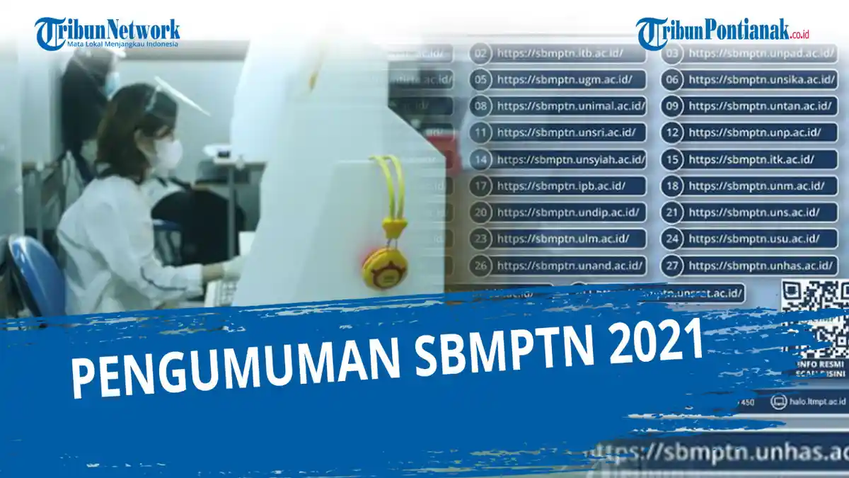 Cek Nilai UTBK 2021 Pakai Nomor Peserta SBMPTN 2021 di Link Mirror SBMPTN 2021