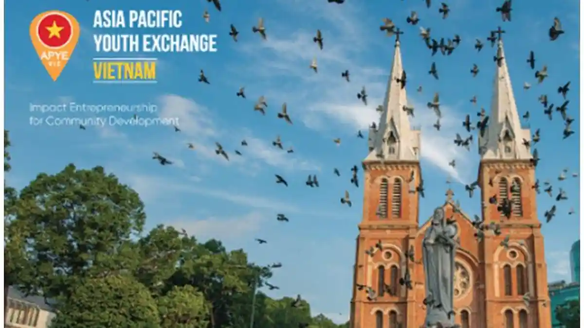 Tawarkan Beasiswa Pertukaran Pemuda ke Vietnam, Ini Persyaratan dan Cara Daftar APYE 2019