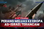 China-Rusia Bekingi Iran, Perang Meluas ke Eropa, AS-Israel Terancam - Video